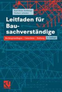 cover of the book Leitfaden für Bausachverständige: Rechtsgrundlagen — Gutachten — Haftung