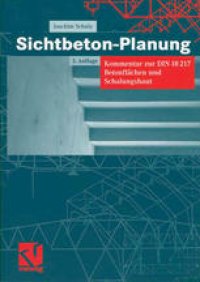 cover of the book Sichtbeton-Planung: Kommentar zur DIN 18217 Betonflächen und Schalungshaut