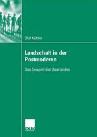 cover of the book Landschaft in der Postmoderne: Das Beispiel des Saarlandes