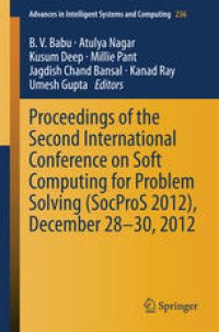 cover of the book Proceedings of the Second International Conference on Soft Computing for Problem Solving (SocProS 2012), December 28-30, 2012