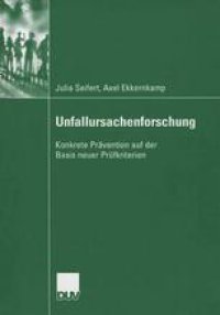 cover of the book Unfallursachenforschung: Konkrete Prävention auf der Basis neuer Prüfkriterien