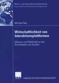 cover of the book Wirtschaftlichkeit von Interaktionsplattformen: Effizienz und Effektivität an der Schnittstelle zum Kunden