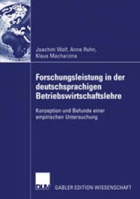 cover of the book Forschungsleistung in der deutschsprachigen Betriebswirtschaftslehre: Konzeption und Befunde einer empirischen Untersuchung