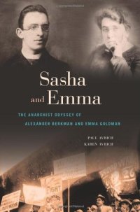 cover of the book Sasha and Emma: The Anarchist Odyssey of Alexander Berkman and Emma Goldman