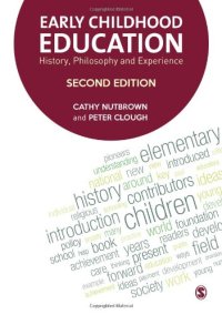 cover of the book Early Childhood Education: History, Philosophy and Experience