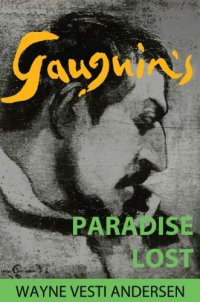 cover of the book Gauguin's Paradise Lost