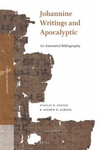 cover of the book Johannine Writings and Apocalyptic: An Annotated Bibliography