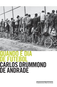 cover of the book Quando é dia de futebol