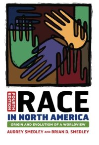 cover of the book Race in North America: Origin and Evolution of a Worldview