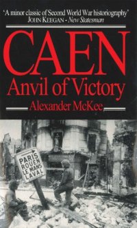 cover of the book Caen: Anvil of Victory