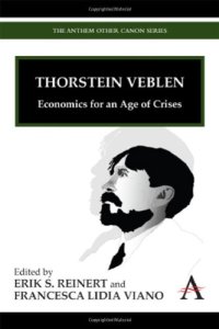 cover of the book Thorstein Veblen: Economics for an Age of Crises