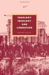 cover of the book Theology, Ideology and Liberation