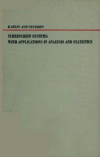 cover of the book Tchebycheff Systems: With Applications in Analysis and Statistics