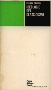 cover of the book Ideologie del classicismo