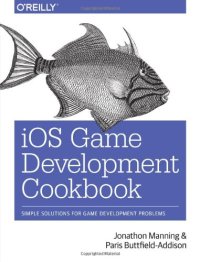cover of the book iOS Game Development Cookbook