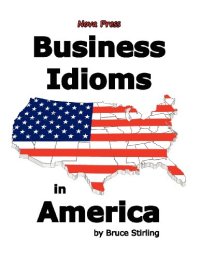 cover of the book Business Idioms in America