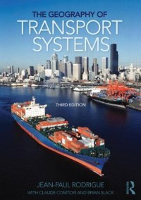 cover of the book The Geography of Transport Systems