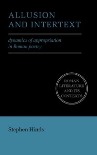 cover of the book Allusion and Intertext: Dynamics of Appropriation in Roman Poetry