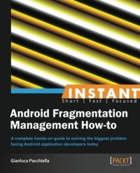 cover of the book Inatant Android Fragmentation Management How-to