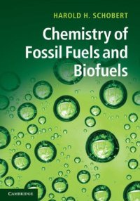 cover of the book Chemistry of Fossil Fuels and Biofuels