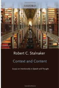 cover of the book Context and Content: Essays on Intentionality in Speech and Thought