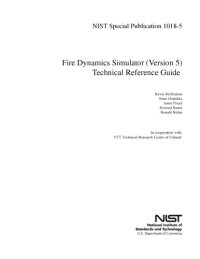 cover of the book Fire Dynamics Simulator (Version 5) Technical Reference Guide, Volume 1 - Mathematical Model