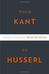 cover of the book From Kant to Husserl: Selected Essays