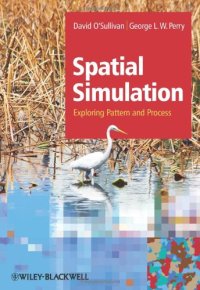 cover of the book Spatial Simulation: Exploring Pattern and Process