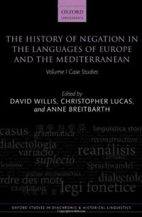 cover of the book The History of Negation in the Languages of Europe and the Mediterranean: Volume I Case Studies