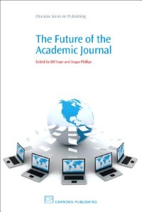 cover of the book The Future of the Academic Journal