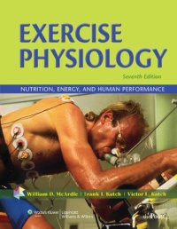 cover of the book Exercise Physiology: Nutrition, Energy, and Human Performance