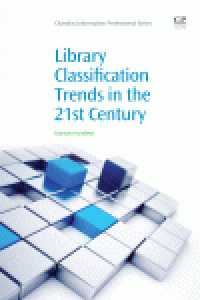 cover of the book Library Classification Trends in the 21st Century