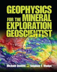 cover of the book Geophysics for the Mineral Exploration Geoscientist