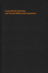 cover of the book Generalized functions and partial differential equations