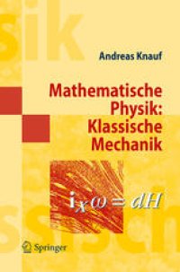 cover of the book Mathematische Physik: Klassische Mechanik