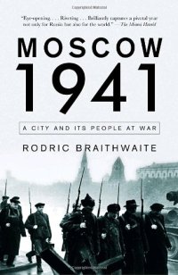 cover of the book Moscow 1941: A City and Its People at War