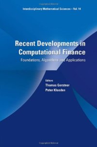 cover of the book Recent Developments in Computational Finance: Foundations, Algorithms and Applications