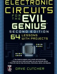 cover of the book Electronic Circuits for the Evil Genius 2/E