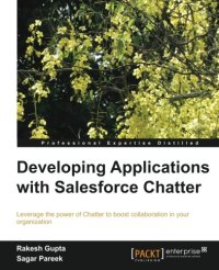 cover of the book Developing Applications with Salesforce Chatter