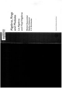 cover of the book Algebras, Rings and Modules: Lie Algebras and Hopf Algebras