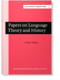 cover of the book Papers on Language Theory and History: Volume I: Creation and Tradition in Language