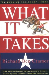 cover of the book What It Takes: The Way to the White House