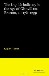 cover of the book The English Judiciary in the Age of Glanvill and Bracton c.1176-1239