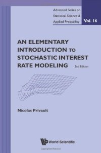 cover of the book An Elementary Introduction To Stochastic Interest Rate Modeling