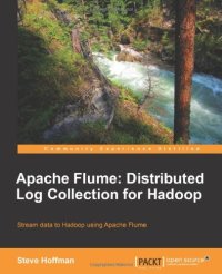 cover of the book Apache Flume: Distributed Log Collection for Hadoop