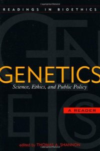 cover of the book Genetics: Science, Ethics, and Public Policy