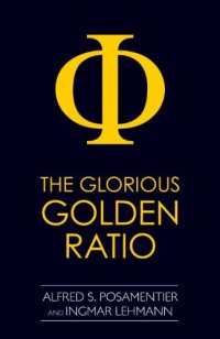 cover of the book The Glorious Golden Ratio