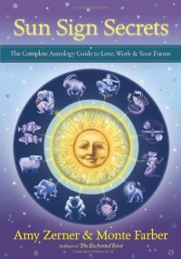 cover of the book Sun Sign Secrets: The Complete Astrology Guide to Love, Work, and Your Future