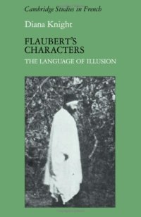 cover of the book Flaubert's Characters: The Language of Illusion