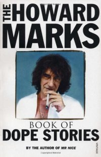 cover of the book The Howard Marks Book of Dope Stories